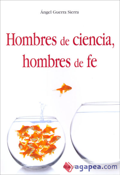 Hombres de ciencia, hombres de fe