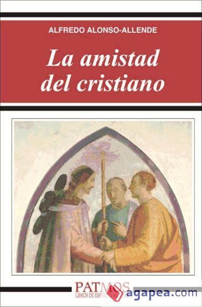 La amistad del cristiano (Ebook)