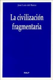 Portada de La civilización fragmentaria