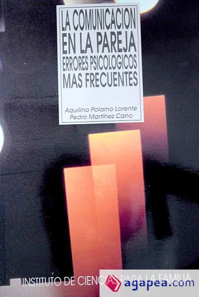 La comunicación en la pareja. Errores psicológicos más frecuentes