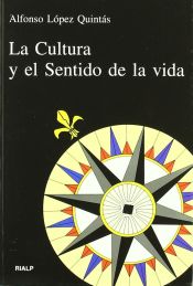 Portada de La cultura y el sentido de la vida