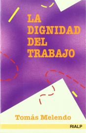 Portada de La dignidad del trabajo