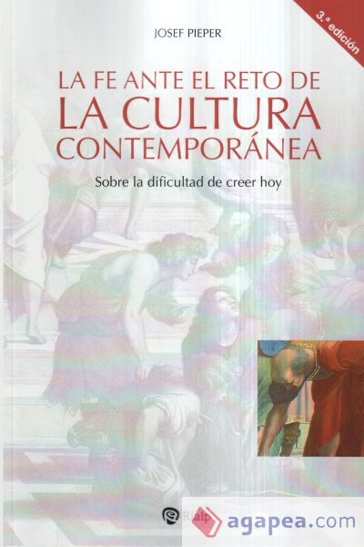 La fe ante el reto de la cultura contemporánea