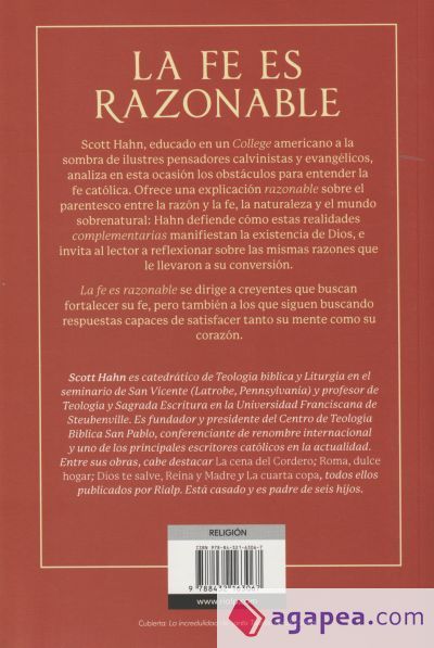 La fe es razonable: Cómo comprender, explicar y defender la fe católica
