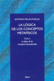 Portada de La lógica de los conceptos metafísicos. I. La lógica de los conceptos trascendentales