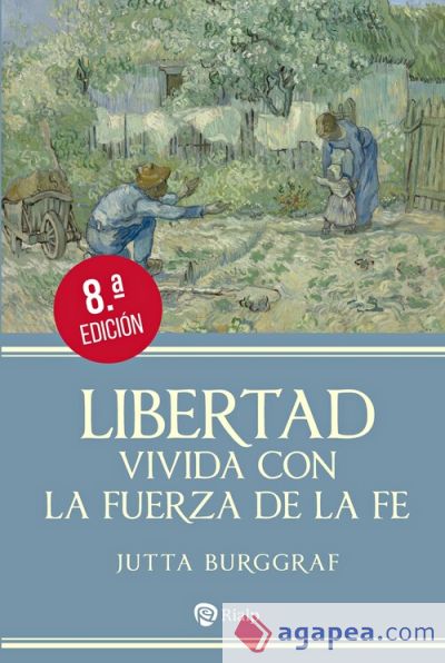 Libertad vivida con la fuerza de la fe