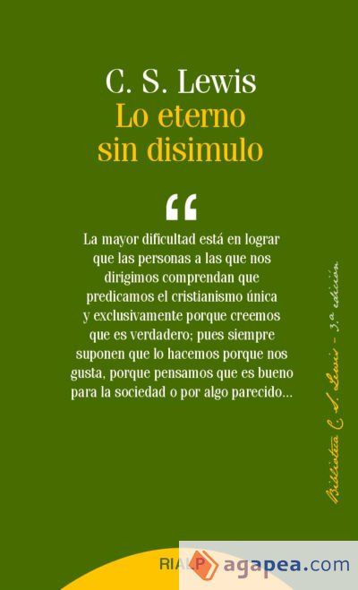 Lo eterno sin disimulo