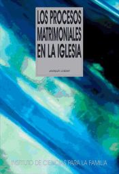 Portada de Los procesos matrimoniales en la Iglesia (Ebook)