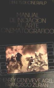 Portada de Manual de iniciación al arte cinematográfico