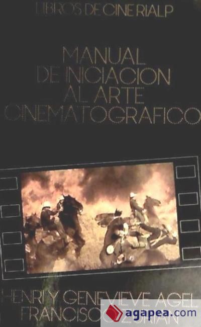 Manual de iniciación al arte cinematográfico