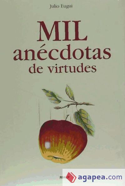 Mil anécdotas de virtudes