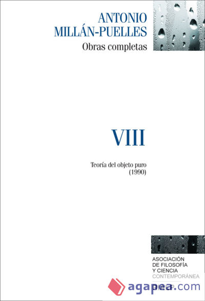 Millán-Puelles. VIII. Obras completas