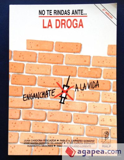 No te rindas ante la droga