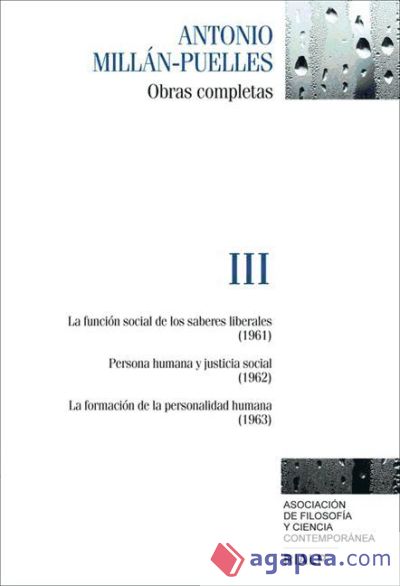 Obras completas de antonio Millán-Puelles. Vol. III (Ebook)