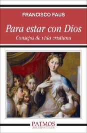 Portada de Para estar con Dios