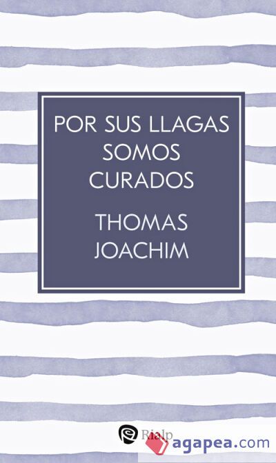 Por sus llagas somos curados Por sus llagas somos curados