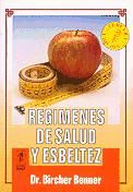 Portada de Regímenes de salud y esbeltez