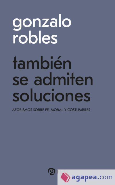Tambi&eacute;n se admiten soluciones