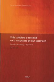 Portada de Vida cotidiana y santidad en la enseñanza de San Josemaría