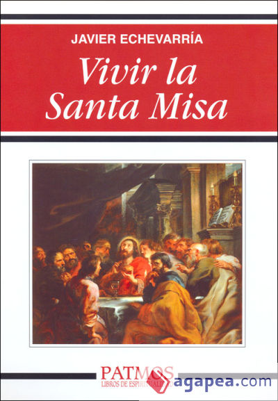 Vivir la Santa Misa