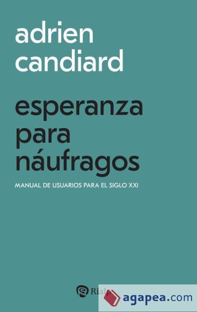 Esperanza para n&aacute;ufragos