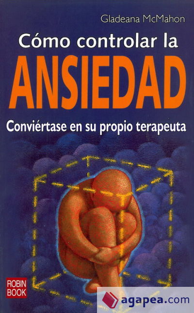 Cómo controlar la ansiedad