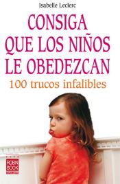 Portada de Consiga que lo niños le obedezcan