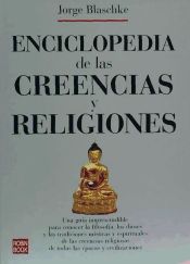 Portada de ENCICLOPEDIA DE LAS CREENCIAS Y RELIGIONES