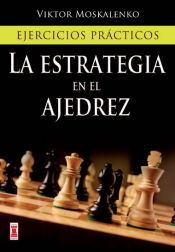 Portada de Estrategia en el ajedrez, la