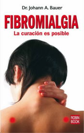 Portada de Fibromialgia. La curación es posible