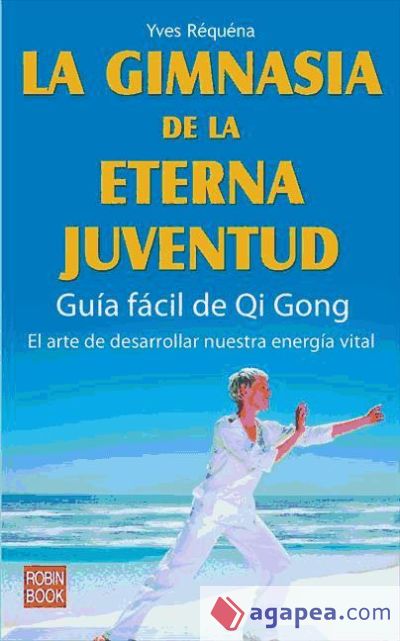 Gimnasia de la eterna juventud, la