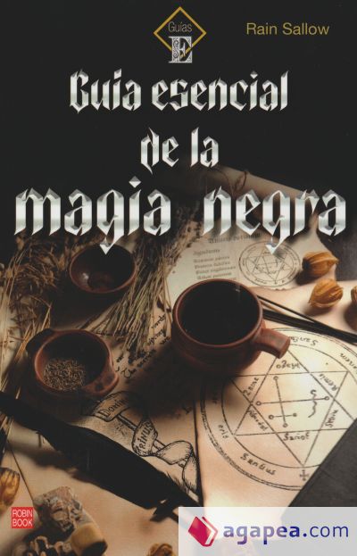 Guía esencial de la magia negra