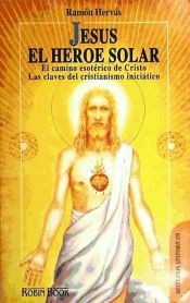 Portada de JESUS EL HEROE SOLAR