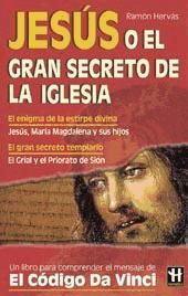 Portada de Jes&uacute;s o el gran secreto de la Iglesia