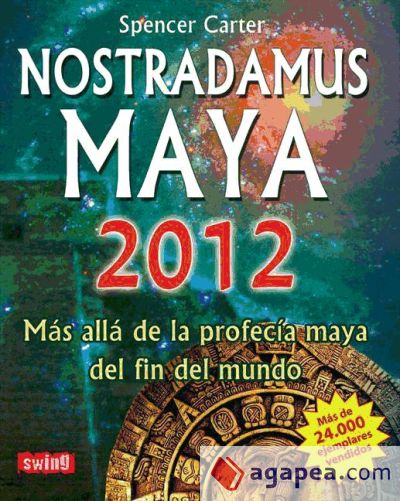 Nostradamus maya 2012