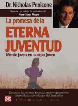 Portada de PROMESA DE LA ETERNA JUVENTUD, LA. Mente joven en cuerpo joven