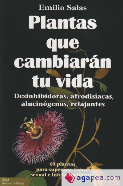 Plantas que cambiarán tu vida