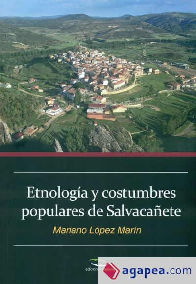 Etnología y costumbres populares de Salvacañete