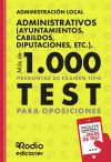 Administrativos. Más De 1.000 Preguntas De Examen (ayuntamientos, Cabildos, Diputaciones, Etc.)
