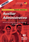 Auxiliar Administrativo. Servicio De Salud De Las Islas Baleares. Temario. Volumen 1.