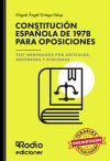 Constitución Española De 1978 Para Oposiciones. Test Ordenados Por Artículos, Resúmenes Y Esquemas