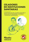 Celadores De Instituciones Sanitarias. Competencias En La Movilizaci&oacute;n Y Traslado De Pacientes, Material Y Residuos Sanitarios.