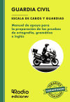 Guardia Civil. Escala De Cabos Y Guardias. Manual De Apoyo Para La Preparación De Las Pruebas De Ortografía, Gramática E Inglés.