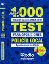 Policía Local. Ayuntamiento De Cádiz. Más De 1.000 Preguntas De Examen.