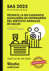 Técnico/a En Cuidados Auxiliares De Enfermería Del Servicio Andaluz De Salud. Temario Común. Sas 2025