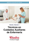 Temario. Volumen 1. Técnicos En Cuidados Auxiliares De Enfermería Del Sergas