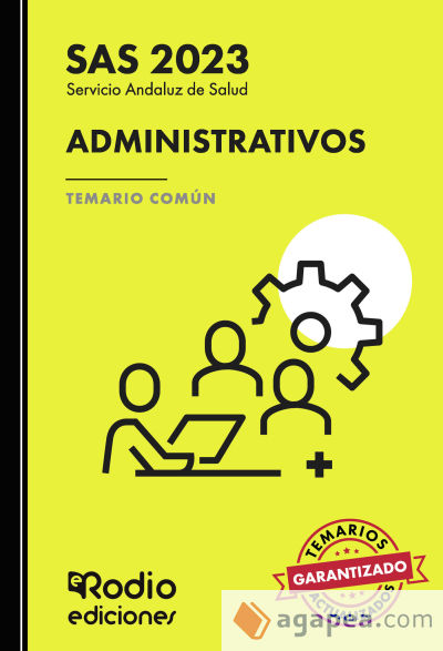 Administrativos del Servicio Andaluz de Salud. Temario Común. SAS 2023