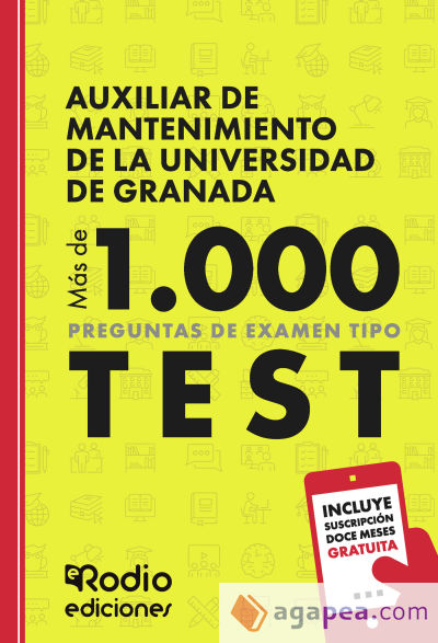 Auxiliar de Mantenimiento de la Universidad de Granada. Más de 1.000 preguntas de examen tipo test