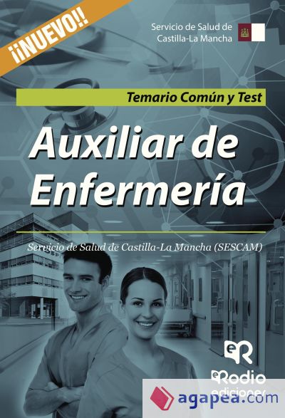 Auxiliar de enfermería SESCAM. Temario común y test