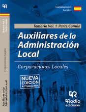 Portada de Auxiliares de la Administración Local. Volumen 1. Parte Común. Segunda Edición